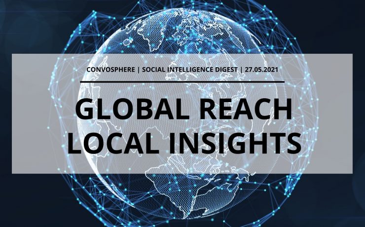 Convosphere Social Intelligence Digest 27th May 2021