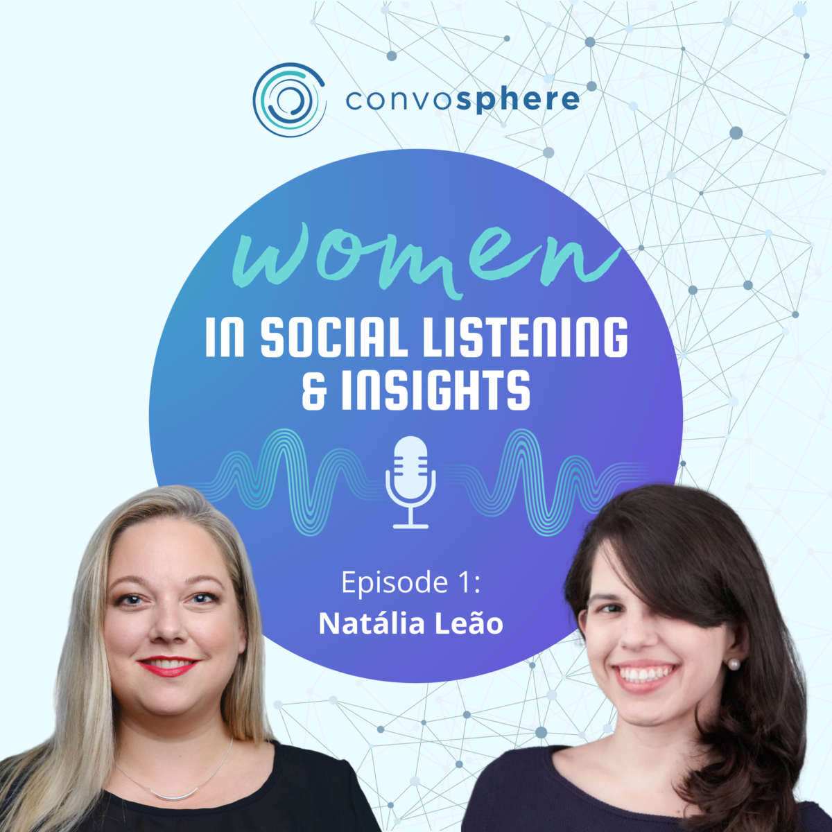 Women in Social Listening & Insights - Jackie meets Natalia
